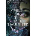 Curse of The Last Daughter