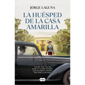 La Huésped de la Casa Amarilla / The Guest in the Yellow House