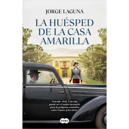 La Huésped de la Casa Amarilla / The Guest in the Yellow House