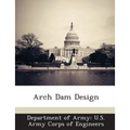 Arch Dam Design