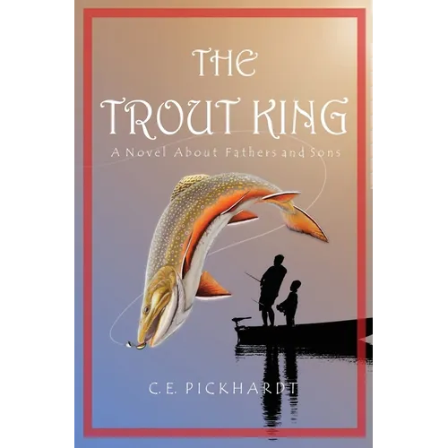 The Trout King