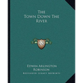 The Town Down The River
