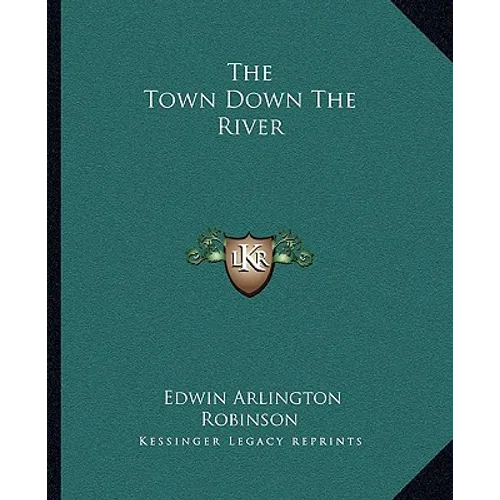 The Town Down The River