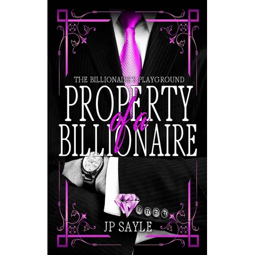 Property of a Billionaire