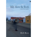 Billy Above the Roofs