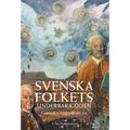 Svenska folkets underbara öden: Frihetstidens höjdpunkt och slut (Band VI)