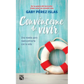 Convénceme de Vivir