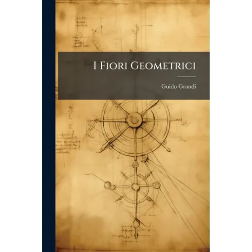 I Fiori Geometrici