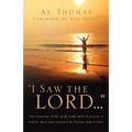 I Saw the Lord...
