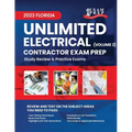 2023 Florida Unlimited Electrical Contractor Exam Prep: Volume 2: Study Review & Practice Exams