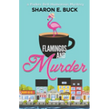 Flamingos and Murder