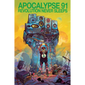 Chuck D Presents Apocalypse 91: Revolution Never Sleeps