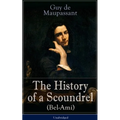The History of a Scoundrel (Bel-Ami) - Unabridged