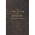 A Simple Book of Strength