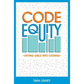 Code Equity: Keying Girls Into Coding