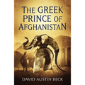 The Greek Prince of Afghanistan