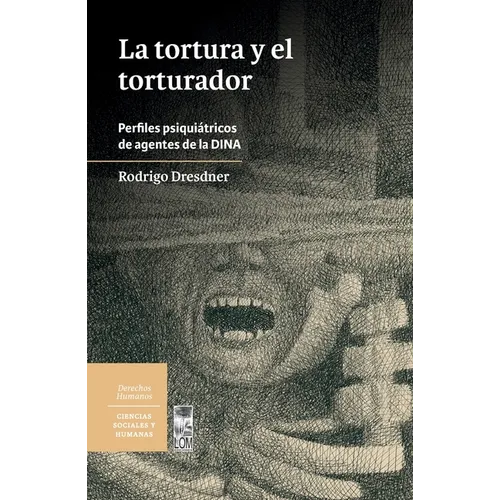 La tortura y el torturador