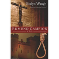 Edmund Campion: A Life