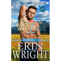 Baked with Love: An Enemies-to-Lovers Western Romance (Large Print - Hardcover)