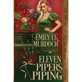 Eleven Pipers Piping