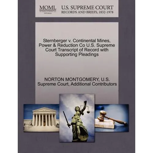 Sternberger V. Continental Mines, Power & Reduction Co U.S. Supreme Court Transcript of Record with Supporting Pleadings