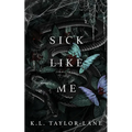 Sick Like Me