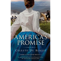 America's Promise: An emotional and heart-wrenching novel about the American Revolutionary War