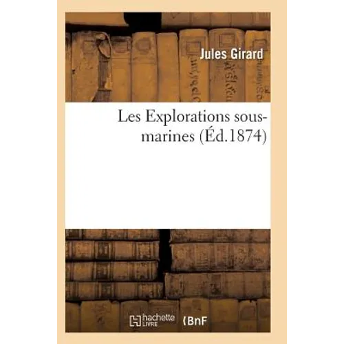 Les Explorations Sous-Marines