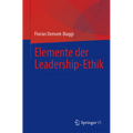Elemente Der Leadership-Ethik
