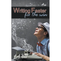 Writing Faster For the Win