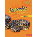Anacondas: Nature's Biggest Snake