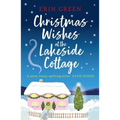 Christmas Wishes at the Lakeside Cottage