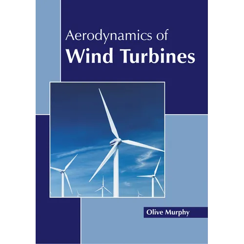 Aerodynamics of Wind Turbines