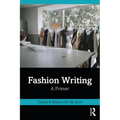 Fashion Writing: A Primer