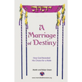A Marriage of Destiny