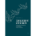 Talking Bodies: Interdisciplinary Perspectives on Embodiment, Gender and Identity
