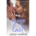 Make It Last: A Small Town Reverse Age Gap Romance