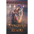 A Vengeful Realm: The Scales of Balance - Book 1