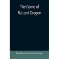 The Game of Rat and Dragon