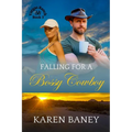 Falling for a Bossy Cowboy: An Opposites-Attract Christian Cowboy Romance (Vargas Ranch Book 3)