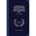 Contributions to Economic Geology (Short Papers and Preliminary Reports) 1915: Part Ii. - Mineral Fuels