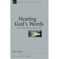 Hearing God's Words: Exploring Biblical Spirituality Volume 16