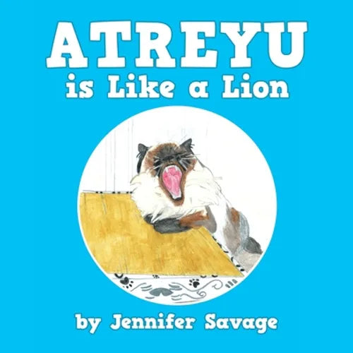 Atreyu Is Like a Lion
