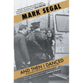 And Then I Danced: Traveling the Road to LGBT Equality