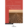 Le mythe irresponsable de la croissance
