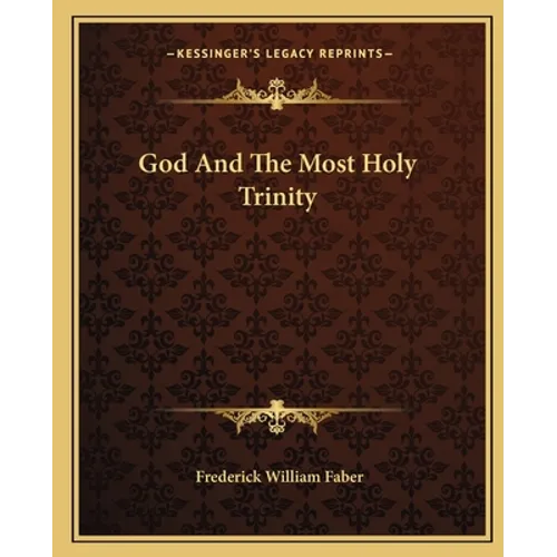 God And The Most Holy Trinity