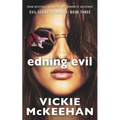 Ending Evil: Book Three of the Evil Trilogy