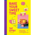 Bake Your Sweet Time: Different Takes on Classic Bakes to Fit the Time You Have