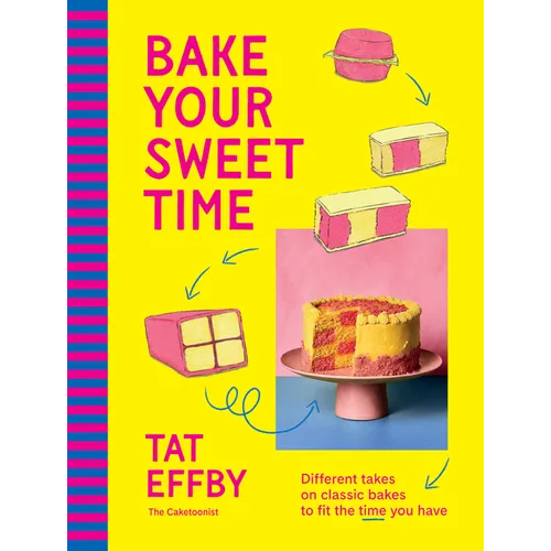 Bake Your Sweet Time: Different Takes on Classic Bakes to Fit the Time You Have