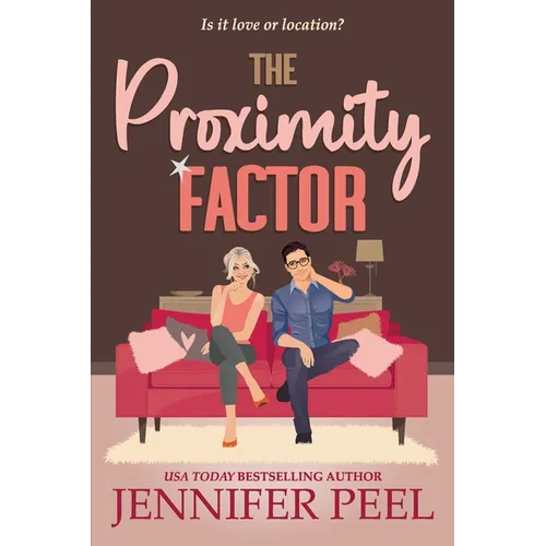 The Proximity Factor
